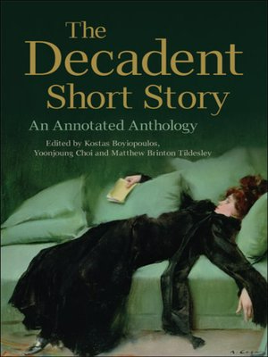 cover image of The Decadent Short Story